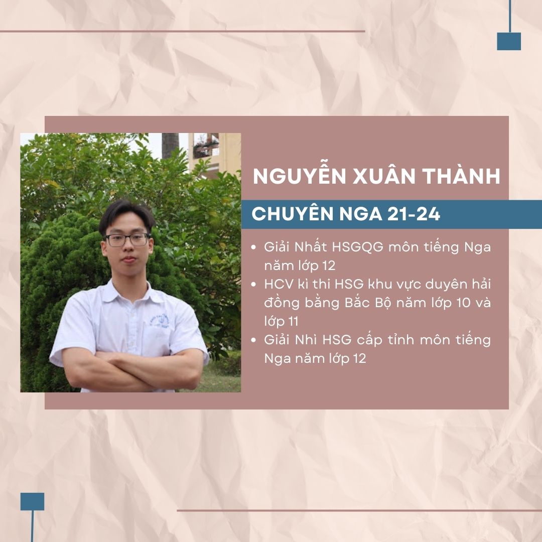 Trò chuyện với Nguyễn Xuân Thành - kỳ tài “ẵm trọn” giải Nhất quốc gia môn tiếng Nga năm học 2023-2024